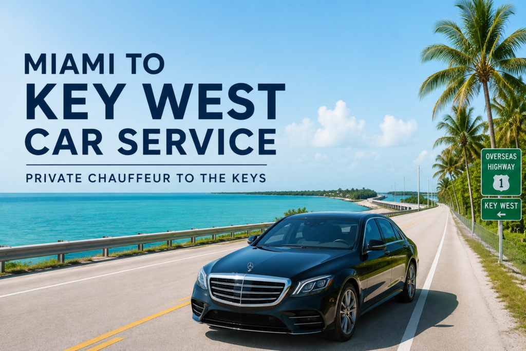 Miami to Key West Car Service