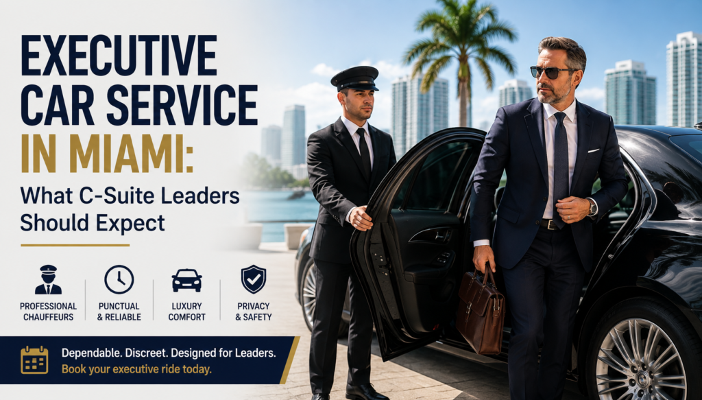 executive car service Miami